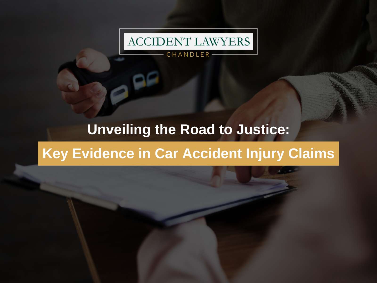 Unveiling the Road to Justice: Key Evidence in Car Accident Injury Claims
